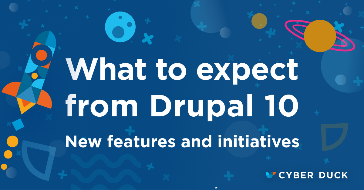 Drupal Features And Updates What S Coming To Drupal